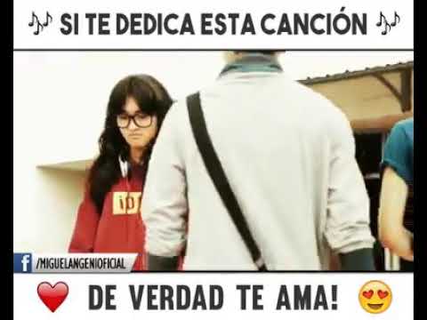 🎶Si Te Dedica Esta Cancion🎶 ❤ De Verdad Te Ama!😍