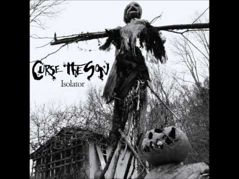Curse the Son - Isolator (Full Album 2016)