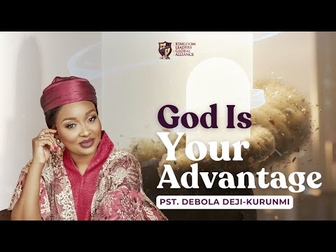 Divine Advantage | Pastor Debola Deji-Kurunmi 