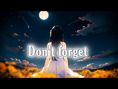 Nightcore - Don't Forget [Deltarune]