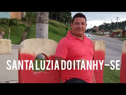 SANTA LUZIA DO ITANHY-SE.