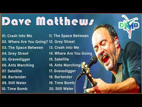 D.a.v.e M.a.t.t.h.e.w.s B.a.n.d Greatest Hits, Full Album - Rock Music Playlist 2022