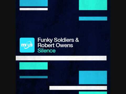 Funky Soldiers & Robert Owens - Silence - Original mix