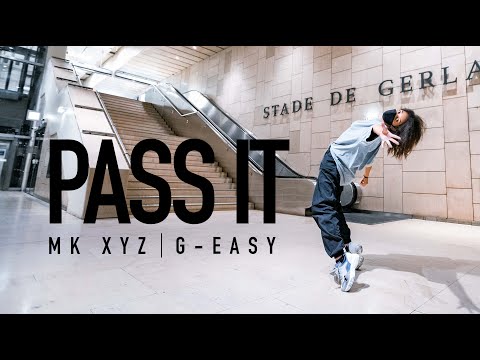 Pass It - MK xyz ft G-Easy | Choreography by Mélodie Gollé