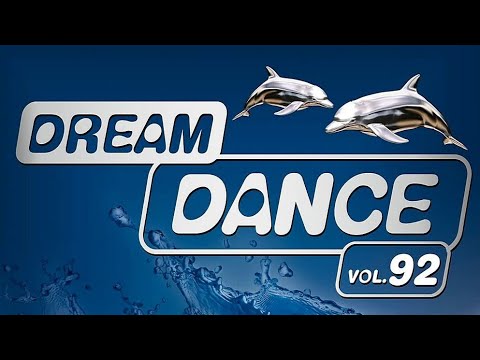 DREAM DANCE vol. 92 (2022)- TOP DANCE SONGS OF DREAM DANCE 92 ALBUM