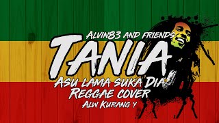 Download lagu Alvin83 - Tania Cover Reggae Alw Kurang y (Asu Lama Suka Dia Cover) mp3 Download lagu Alvin83 - Tania Cover Reggae Alw Kurang y (Asu Lama Suka Dia Cover) mp3