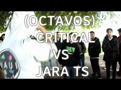 CRITICAL VS JARA TS//OCTAVOS//EXPLOSIÓN CHILLANEJA-FECHA LOS ÁNGELES
