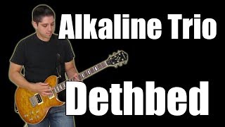 Alkaline Trio - Dethbed (Instrumental)