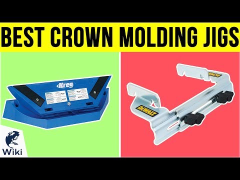 7 Best Crown Molding Jigs 2019