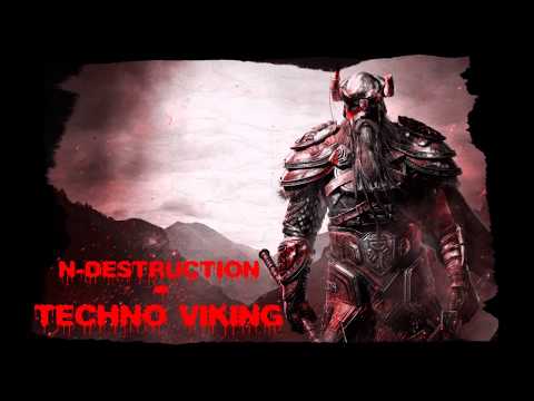 DJ N-DESTRUCTION - TECHNO VIKING (MMJ RMX)