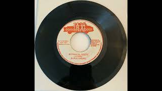 Black Uhuru "Botanical Roots"/"Version" (Taxi) 7" 45rpm