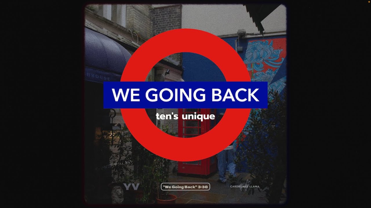 TEN'S UNIQUE - We Going Back【Official Video】