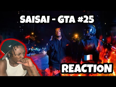 AMERICAN REACTS TO FRENCH DRILL RAP! SAISAI - GTA #25