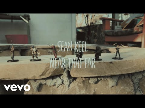 Sean Keel - near that far (Official)