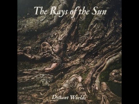 The Rays Of The Sun - Distant Worlds - (2019) (Czech Republic)