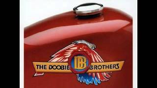 Dangerous- The Doobie Brothers