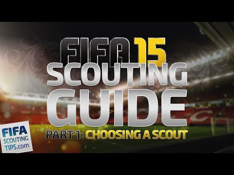 FIFA 15 scouting guide part 1: Choosing a scout