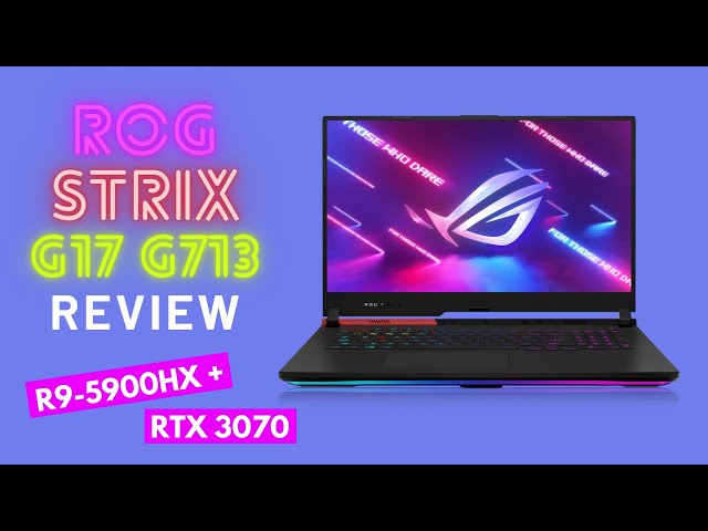 Laptop ASUS ROG Strix G17 G713QR-HG072T (Ryzen7-5800H/RAM-16GB/SSD-1TB/RTX-3070/17.3inch/FHD/Win10/Xám)