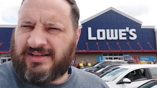 Hardware trip to Lowes