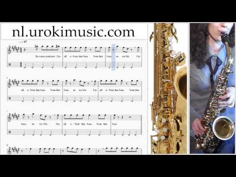 Altsaxofoon Leren Spelen Meghan Trainor All About That Bass Altsaxofoonles Deel#2 Studie Klasse Muzi