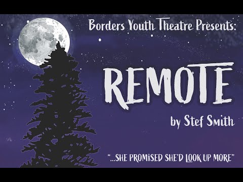 BYT Feb 2023 : Remote by Stef Smith