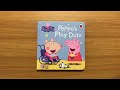 Peppa S Play Date Read Aloud Book For Children And Toddlers