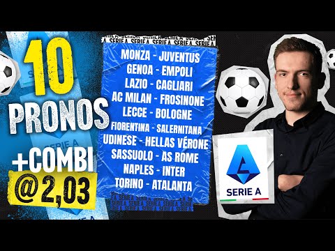 Pronostic foot : Nos 10 pronos Serie A du week-end - Naples Inter Milan, Juventus, Roma, Milan AC ..