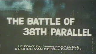 The Battle of 38th Parallel (1974)