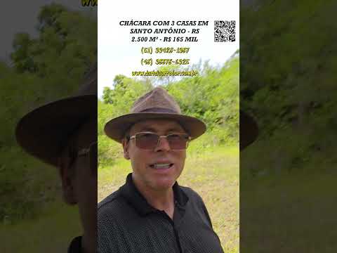 [551] CHÁCARA EM SANTO ANTÔNIO DA PATRULHA COM 3 CASAS, LUZ, ÁGUA ENCANADA E FIBRA ÓTICA  R$ 165 MIL
