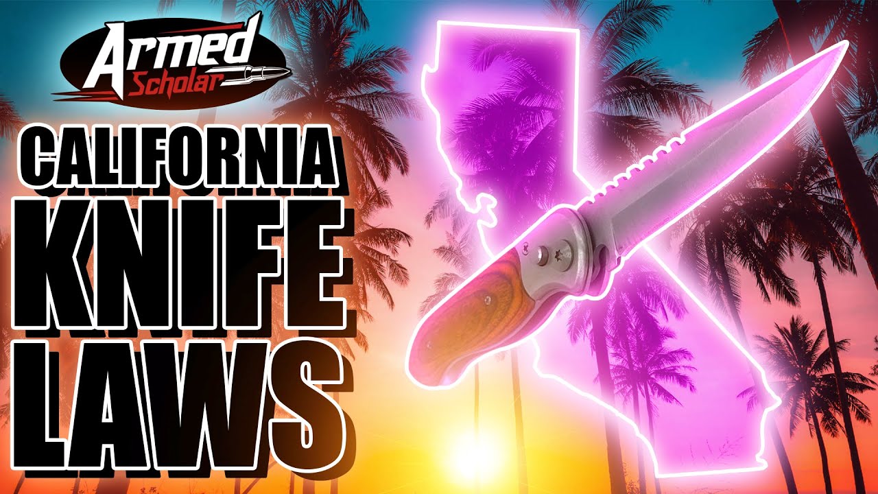 LAWYER EXPLAINS CALIFORNIA KNIFE LAWS!!!