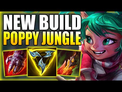 HOW TO PLAY POPPY JUNGLE & CARRY THE GAME WITH A NEW BUILD! - Best Build/Runes - League of LEgends