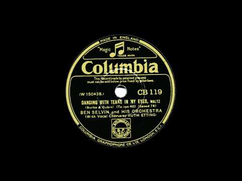 Ben Selvin Orchestra - Dancing with tears in my eyes