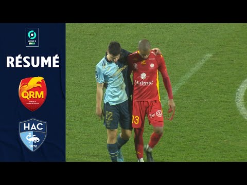 QUEVILLY ROUEN METROPOLE - HAVRE AC (0 - 2) - Résumé - (QRM - HAC) / 2021-2022