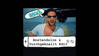 Der Wendler - Egal (Anstandslos &amp; Durchgeknallt Edit)