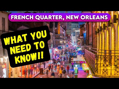 What you NEED TO KNOW about the French Quarter New Orleans