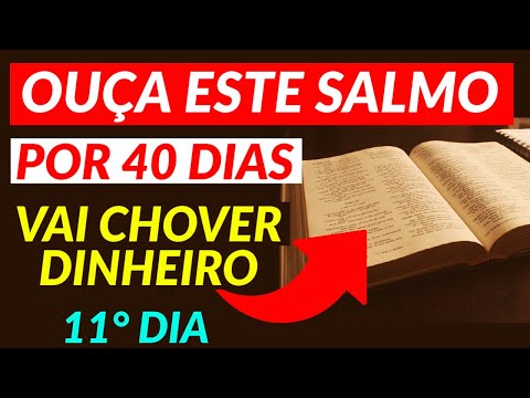 RITUAL DA QUARESMA USANDO O SALMO 23 PARA RIQUEZA E PROSPERIDADE - Dia 11
