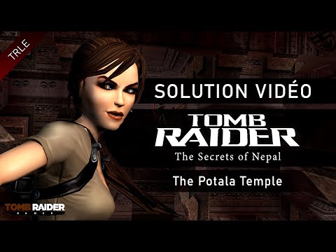 [TRLE] Tomb Raider : The Secrets of Nepal (2009) - #02 - The Potala Temple