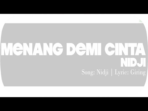 NIDJI - Menang Demi Cinta (OST. Yasmine) (Official Lyric Video)