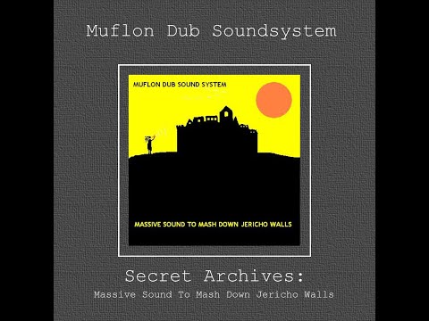Muflon Dub Soundsystem - No Chance At All 2009 Version