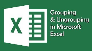 Excel Grouping and Ungrouping