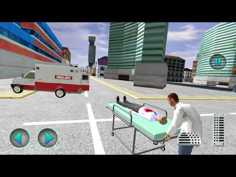 Ambulance Rescue Game Simulator 2018| New Misisions Unlocked- Android Gameplay 2018