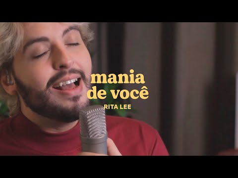 Mania de você - Rita Lee | versão cover