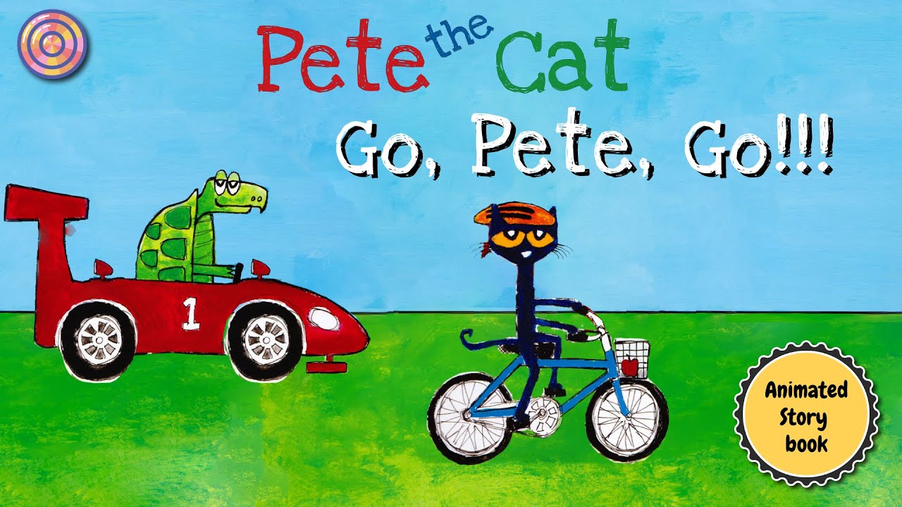 Pete the Cat Go, Pete, Go | Animated Book | Read aloud for children
