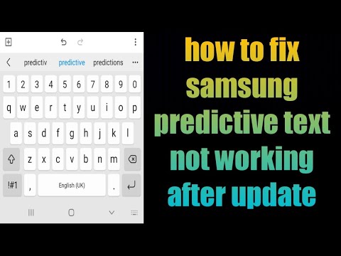 how to fix samsung predictive text not working after update