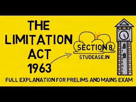 Section 8 Limitation Act 1963 lecture in English Part 3 Video