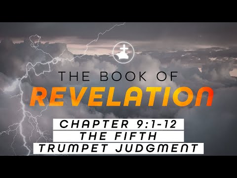 Revelation: The Fifth Trumpet Judgement  Pt. 2 | FSBCKW Evening Praise & Worship Service 4/28