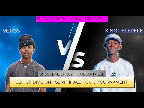 Vetiss VS Pelepele - G.O.D Tournament (Semifinals) | The G.O.D Battle League