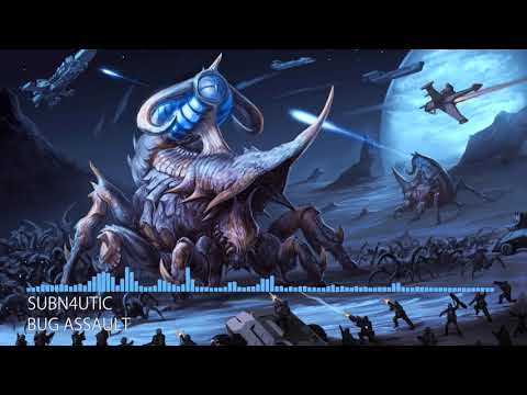 [Deathstep] SubN4utic - Bug Assault
