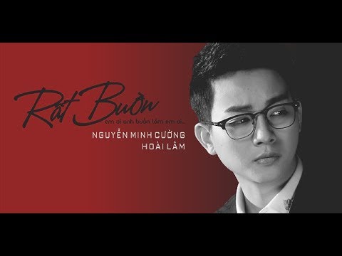 Hoài Lâm | Rất Buồn | St : Nguyễn Minh Cường | MUSIC DIARY #2