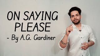 On Saying Please By AG Gardiner